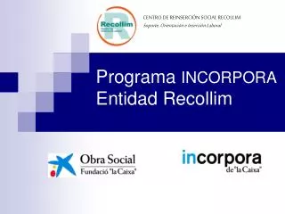 programa incorpora entidad recollim