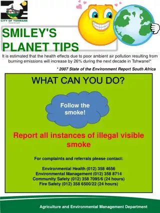 SMILEY'S PLANET TIPS