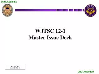 WJTSC 12-1 Master Issue Deck