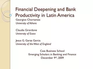 Financial Deepening and Bank Productivity in Latin America