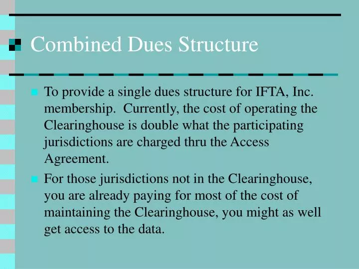 combined dues structure