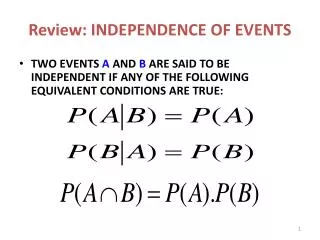 Review: INDEPENDENCE OF EVENTS