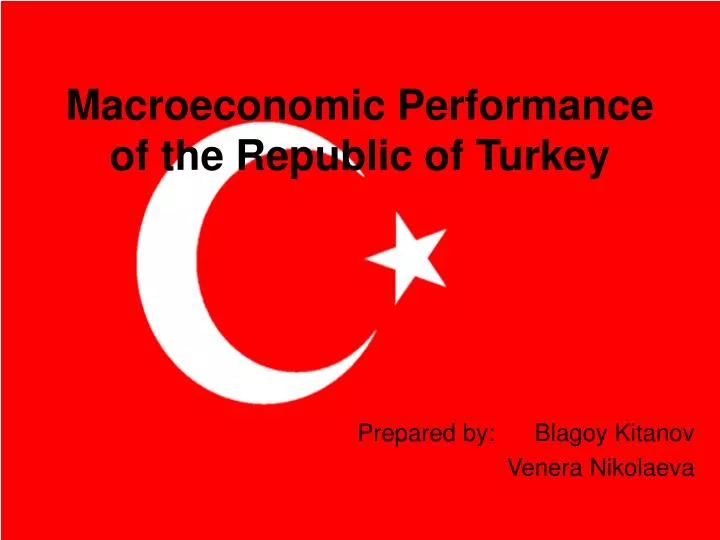 macroeconomic performance of the republic of turkey
