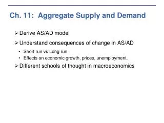 Ch. 11: Aggregate Supply and Demand