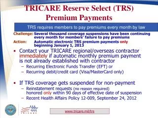 TRICARE Reserve Select (TRS) Premium Payments