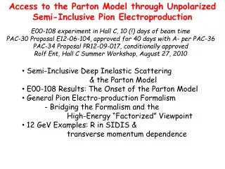 Access to the Parton Model through Unpolarized Semi-Inclusive Pion Electroproduction
