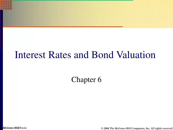 interest rates and bond valuation