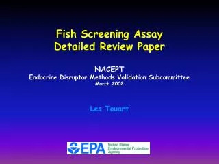 Fish Screening Assay Detailed Review Paper NACEPT