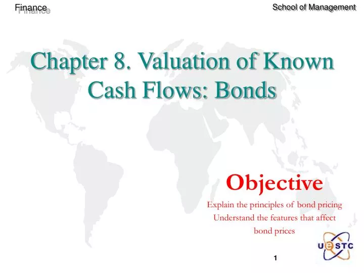 chapter 8 valuation of known cash flows bonds