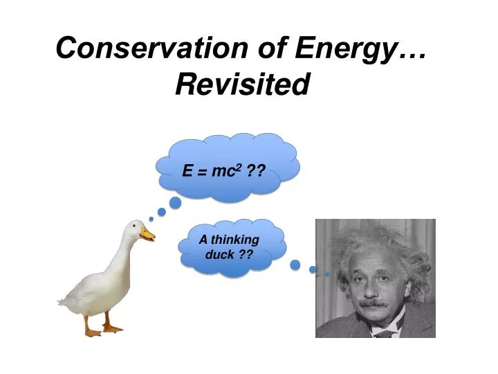 conservation of energy revisited