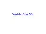 Tutorial 4 : Basic SQL - slide 1