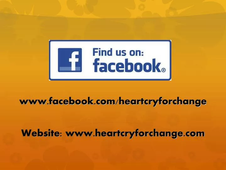 www facebook com heartcryforchange website www heartcryforchange com