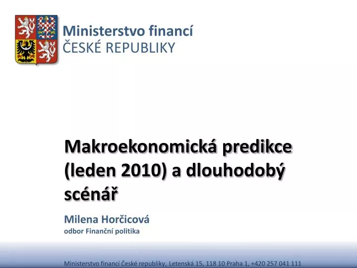makroekonomick predikce leden 2010 a dlouhodob sc n