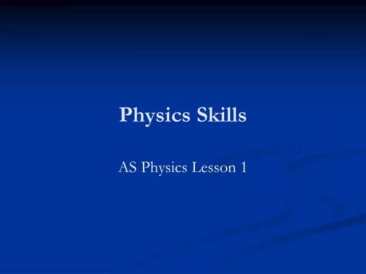 physics skills