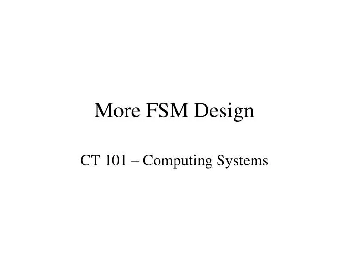 more fsm design