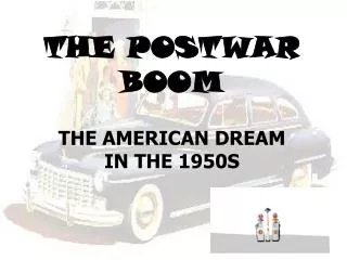 THE POSTWAR BOOM