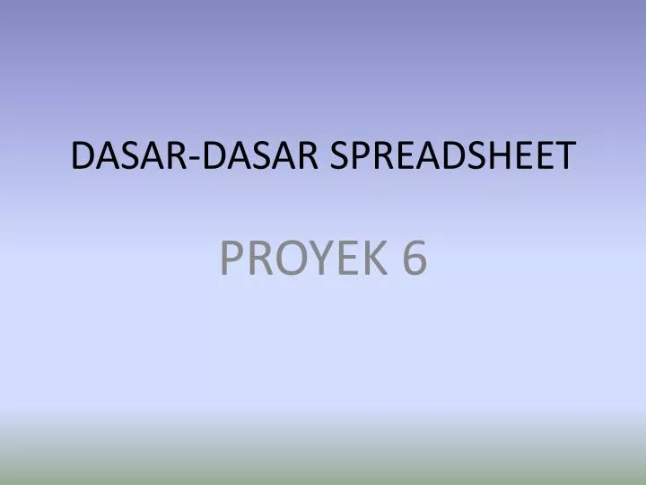 dasar dasar spreadsheet