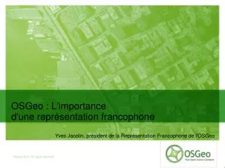 osgeo l importance d une repr sentation francophone