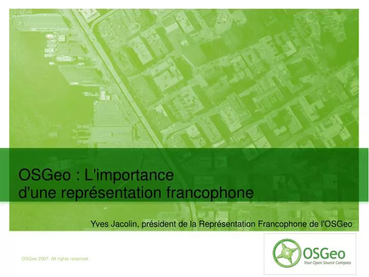 osgeo l importance d une repr sentation francophone