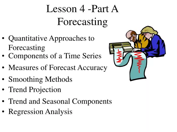 lesson 4 part a forecasting