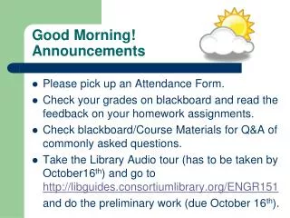 Good Morning! Announcements