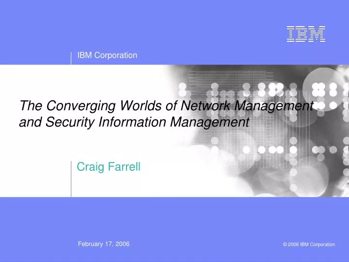 the converging worlds of network management and security information management