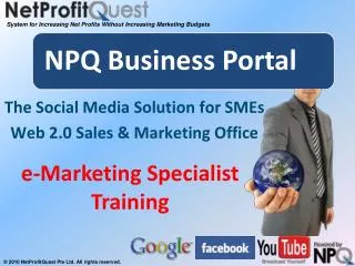 The Social Media Solution for SMEs Web 2.0 Sales &amp; Marketing Office