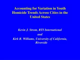 Accounting for Variation in Youth Homicide Trends Across Cities in the United States