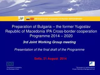 3rd Joint Working Group meeting Presentation of the final draft of the Programme