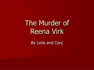 The Murder of Reena Virk