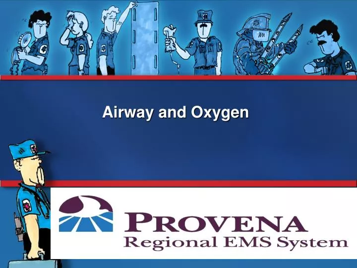 airway and oxygen