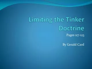 Limiting the Tinker Doctrine