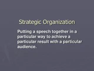 Strategic Organization