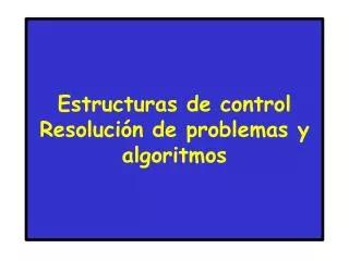 PPT - Estructuras De Control PowerPoint Presentation, Free Download ...