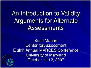 An Introduction to Validity Arguments for Alternate Assessments