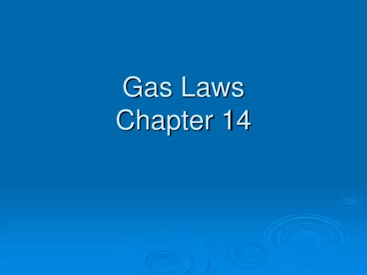 gas laws chapter 14