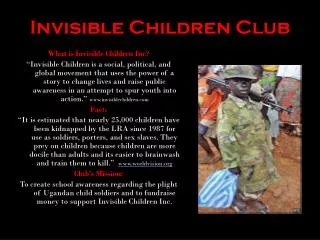 Invisible Children Club