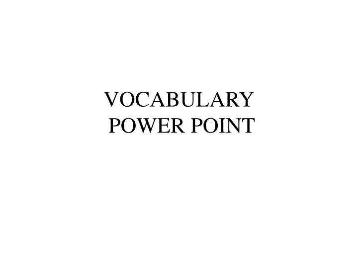 vocabulary power point