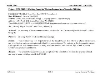 Project: IEEE P802.15 Working Group for Wireless Personal Area Networks (WPANs)