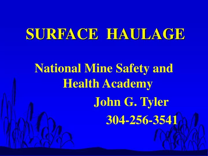 surface haulage