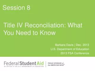 Title IV Reconciliation: What You Need to Know