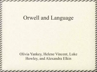 Orwell and Language