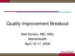 Quality Improvement Breakout