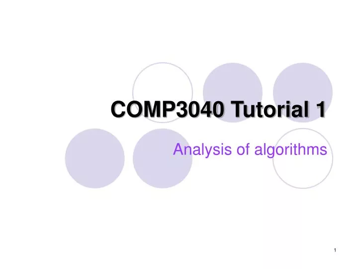 comp 3040 tutorial 1