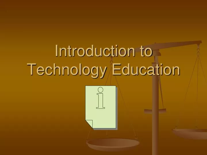 introduction to technology education