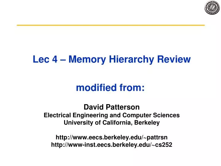 lec 4 memory hierarchy review modified from