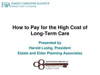 How to Pay for the High Cost of Long-Term Care