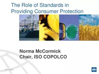The Role of Standards in Providing Consumer Protection