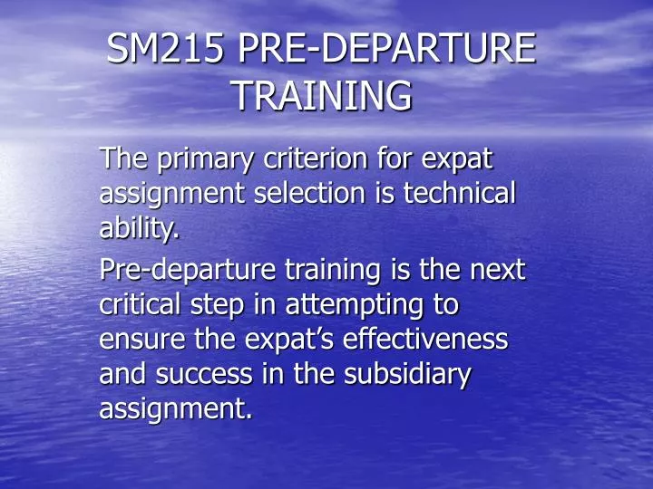 sm215 pre departure training