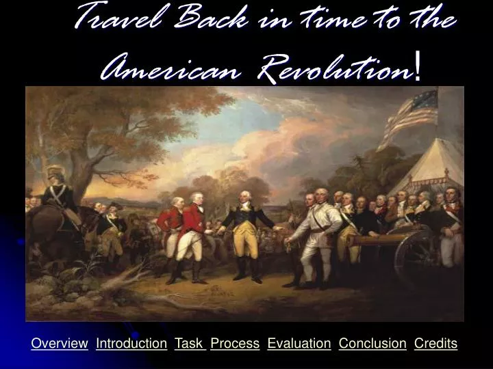 travel back in time to the american revolution